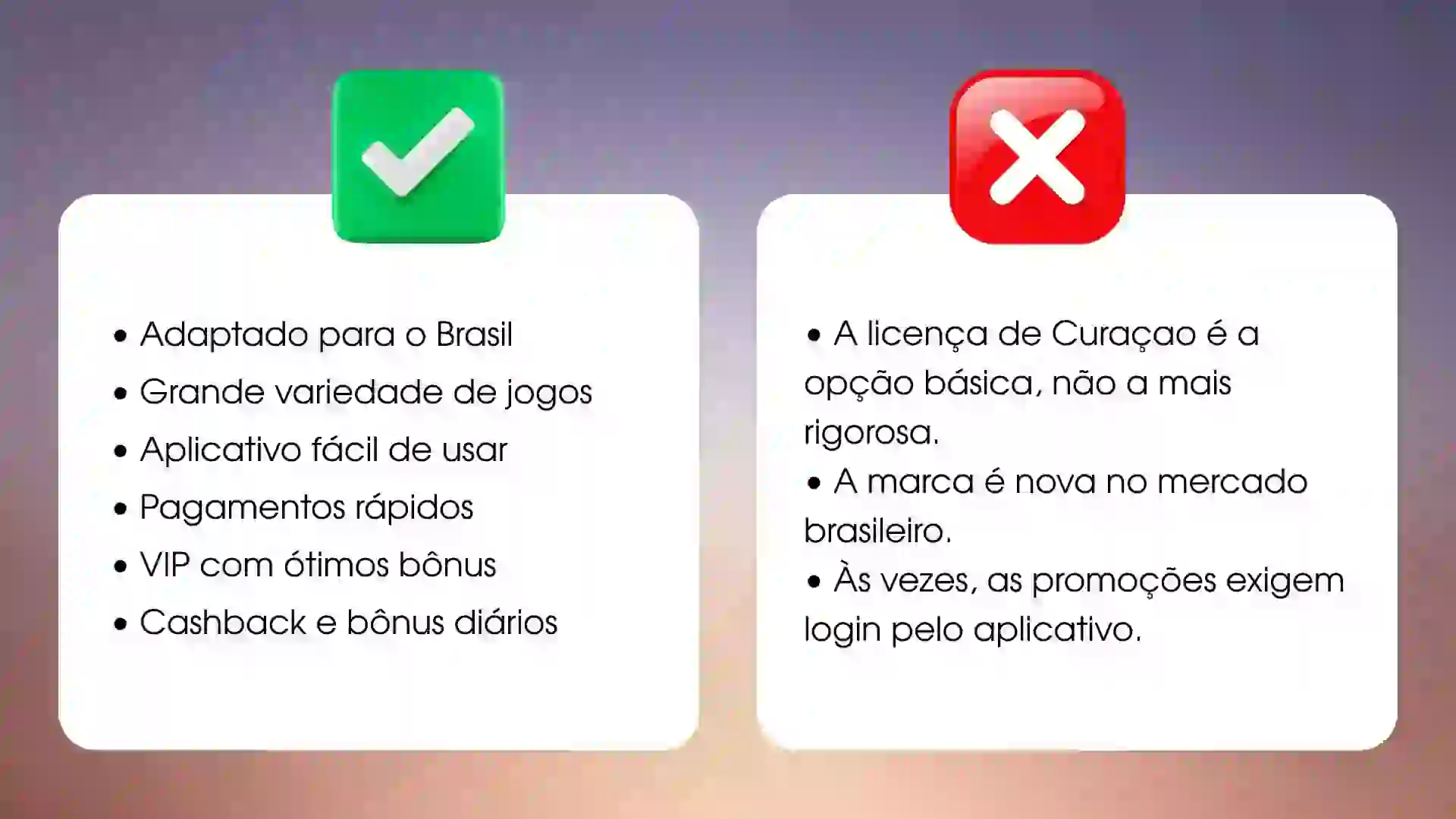 Win 444 Prós e contras